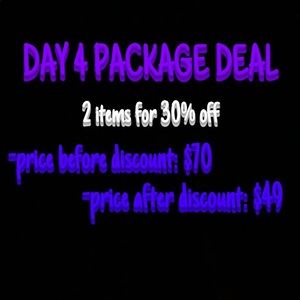 DAY 4 PACKAGE DEAL